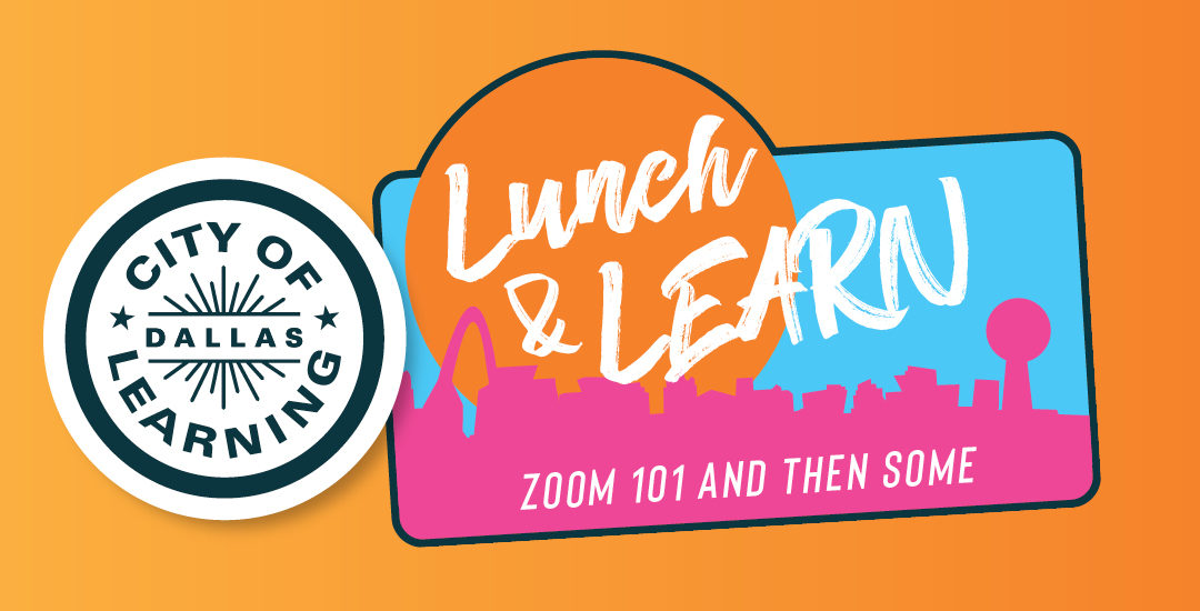 Lunch & Learn: Zoom 101